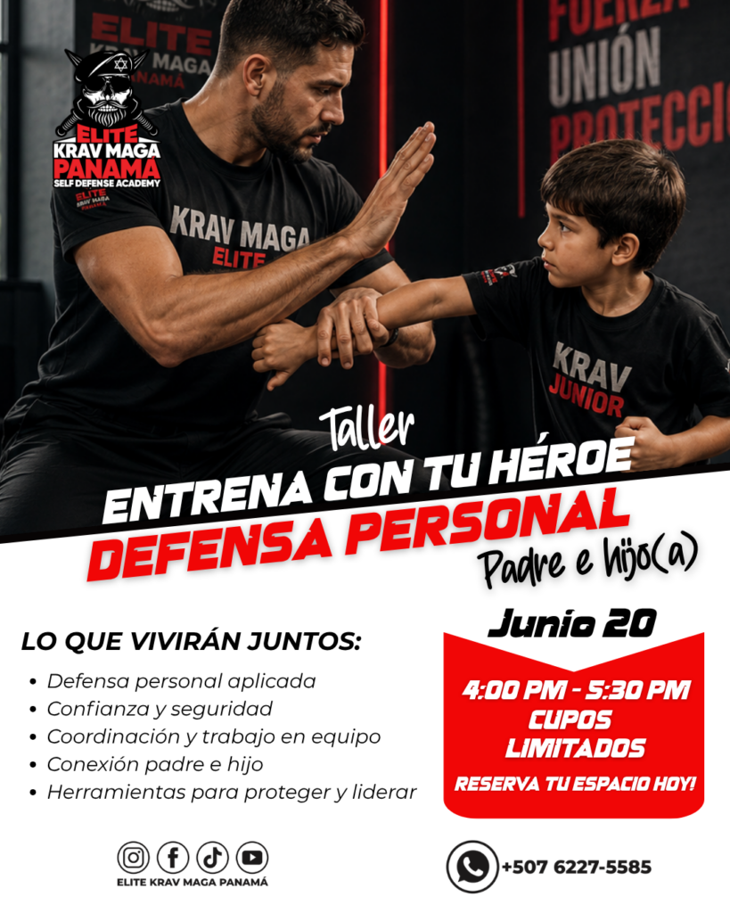 Más que defensa personal: por qué entrenar con tu hijo puede fortalecer su confianza para toda la vida 2 defensa personal para niños en panama,krav maga para niños en panama,taller padre e hijo en panama,defensa personal,defensa personal para jovenes